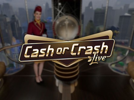 Cash or Crash Live